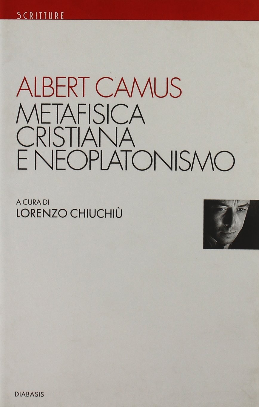 metafisica cristiana camus